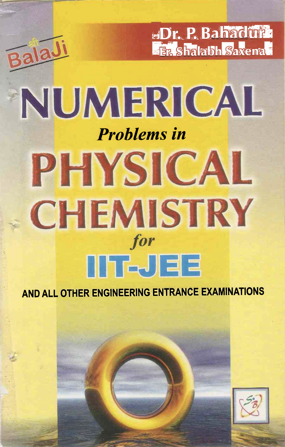 Physical Chemistry (P.Bahadur)