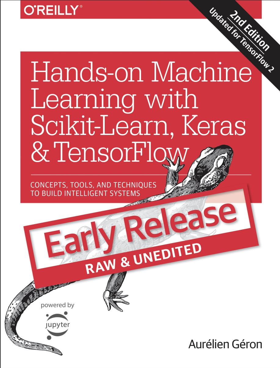 Hands-On Machine Learning with Scikit-Learn and TensorFlow (Aurelien Geron)