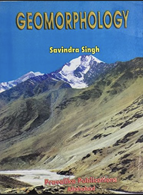 Geomorphology (Savindra Singh)