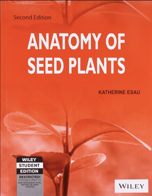 Anatomy of Seed Plants (Eames & MacDaniels)
