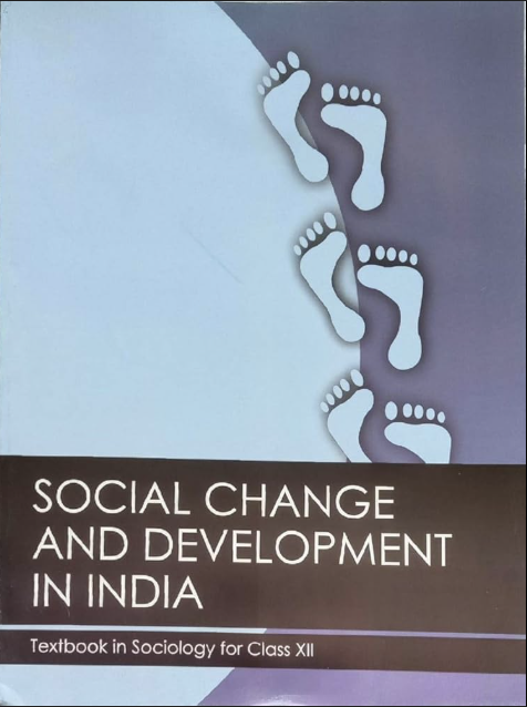 Sociology NCERT Class 12 Part 2